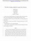 Research paper thumbnail of The effect of mating complexity on gene drive dynamics