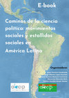 Research paper thumbnail of E-book Caminos de la ciencia política: movimientos sociales y estallidos sociales en