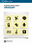 Research paper thumbnail of Mapping Digital Media: Uruguay