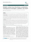 Research paper thumbnail of Multiple cerebral sinus thromboses complicating meningococcal meningitis: a pediatric case report