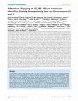 Research paper thumbnail of Admixture Mapping of 15,280 African Americans Identifies Obesity Susceptibility Loci on Chromosomes 5 and X