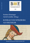 Research paper thumbnail of Beiträge zur mediävistischen Erzählforschung, 2021: Themenheft 10: Konrad von Würzburg als Erzähler