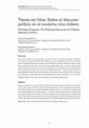 Research paper thumbnail of Títeres sin hilos: Sobre el discurso político en el novísimo cine chileno