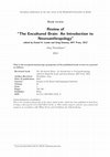 Research paper thumbnail of Lende, Daniel H. & Greg Downey (eds). The encultured brain: an introduction to neuroanthropology. ix, 438 pp., tables, figs, bibliogrs. London, Cambridge, Mass.: MIT Press, 2012. £31.95 (cloth)