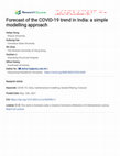 Research paper thumbnail of Forecast of the COVID-19 trend in India: a simple modelling approach