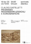 Research paper thumbnail of C. Castelletti, 'Paesaggio: ricognizioni lessicali e iconografiche', Università degli Studi di Camerino, SAAD, Ascoli Piceno, 18 aprile 2023