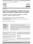 Research paper thumbnail of Experimental methodology for digital breast shape analysis and objective surgical outcome evaluation