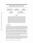 Research paper thumbnail of Optimal Policies Tend to Seek Power