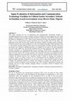 Research paper thumbnail of Input Evaluation of Information and Communication Technology Facilities in Utilized Senior Secondary Schools in Emohua Local Government Area, Rivers State, Nigeria