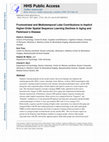 Research paper thumbnail of Frontostriatal and mediotemporal lobe contributions to implicit higher-order spatial sequence learning declines in aging and Parkinson's disease