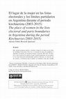 Research paper thumbnail of El lugar de la mujer en las listas electorales y los límites partidarios en Argentina durante el periodo kirchnerista (2003-2015) The place of women in the lists electoral and party boundaries in Argentina during the period Kirchnerist (2003-2015