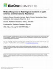 Research paper thumbnail of Medical Response to Radiological Accidents in Latin America and International Assistance