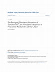 Research paper thumbnail of The Emerging Normative Structures of Transnational Law: Non-State Enterprises in Polycentric Asymmetric Global Orders