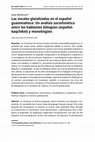 Research paper thumbnail of Las vocales glotalizadas en el español guatemalteco: Un análisis sociofonético entre los hablantes bilingües (español-kaqchikel) y monolingües