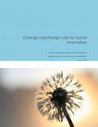 Research paper thumbnail of Change Lab/Design Lab for Social Innovation