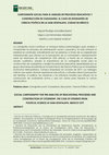 Research paper thumbnail of La Cartografía Social Para El Análisis De Procesos Educativos y Construcción De Ciudadanía. El Caso De Estudiantes De Ciencia Política en La Uam-Iztapalapa, Ciudad De México