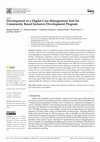 Research paper thumbnail of Development of a Digital Case Management Tool for Community Based Inclusive Development Program