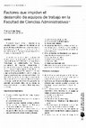 Research paper thumbnail of Factores Que Impiden El Desarrollo De Equipos De Trabajo en La Facultad De Ciencias Administrativas