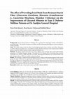 Research paper thumbnail of Th e eff ect of Providing Food Made from Resistant Starch Fiber (Dioscorea Esculenta, Maranta Arundinaceae L, Cucurbita Moschata, Manihot Utilissma) on the Improvement of Glycated Albumin in Type 2 Diabetes Mellitus Patients at Dr. Sardjito General Hospital