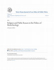 Research paper thumbnail of Religion and Public Reason in the Politics of Biotechnology