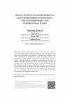 Research paper thumbnail of Social Justice on Environmental Law Enforcement in Indonesia: The Contemporary and Controversial Cases