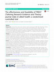 Research paper thumbnail of The effectiveness and feasibility of TREAT (Tailoring Research Evidence and Theory) journal clubs in allied health: a randomised controlled trial