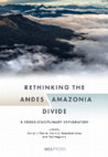 Research paper thumbnail of Rethinking the Andes Amazonia Divide