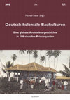 Research paper thumbnail of Falser 2023 Deutsch koloniale Baukulturen (ToC, Introduction)