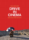 Research paper thumbnail of Introduction to Drive in Cinema: Essays on Film, Theory and Politics