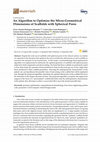 Research paper thumbnail of An Algorithm to Optimize the Micro-Geometrical Dimensions of Scaffolds with Spherical Pores