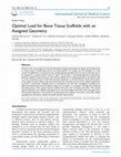 Research paper thumbnail of Optimal Load for Bone Tissue Scaffolds with an Assigned Geometry