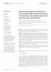 Research paper thumbnail of Natural language processing for automated triage and prioritization of individual case safety reports for case-by-case assessment