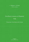 Research paper thumbnail of Escultura romana en Hispania VIII (Córdoba 2018)