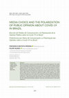 Research paper thumbnail of Media Choice and the Polarization of Public Opinion About Covid-19 in Brazil