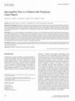 Research paper thumbnail of Neuropathic Pain in a Patient with Porphyria. Case Report