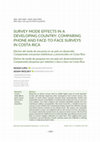 Research paper thumbnail of Survey Mode Effects in a Developing Country: Comparing Phone and Face-to-Face Surveys in Costa Rica