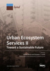 Research paper thumbnail of Urban Ecosystem Services II: Toward a Sustainable Future