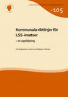 Research paper thumbnail of Segnestam Larsson, O. och Tideman, M. (2023) Kommunala riktlinjer för LSS-insatser – en uppföljning. Stockholm: Marie Cederschiöld högskola.