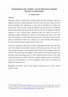 Research paper thumbnail of ABSTRACT- DEMONIZING THE "OTHER" : HATE SPEECH IN TURKISH POLITICAL DISCOURSE