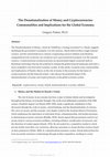 Research paper thumbnail of The Denationalization of Money and Cryptocurrencies: Commonalities and Implications for the Global Economy