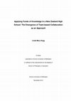 Research paper thumbnail of Applying Funds of Knowledge in a New Zealand High School: The Emergence of Team-based Collaboration as an Approach