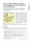 Research paper thumbnail of Rows with the neighbours: the short lives of longhouses at the Neolithic site of Versend-Gilencsa