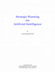 Research paper thumbnail of .Strategic Planning for Artificial Intelligence