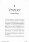 Research paper thumbnail of Science and Religion Naturally Conflict (Stereotyping Religion II: Critiquing Cliches, Brad Stoddard and Craig Martin, eds.)