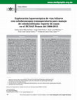 Research paper thumbnail of Exploración laparoscópica de vías biliares con coledocoscopia transoperatoria para manejo de coledocolitiasis: reporte de casos en el HCSAE Pemex del 2008-2013