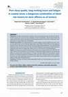 Research paper thumbnail of Poor sleep quality, long working hours and fatigue in coastal areas: a dangerous combination of silent risk factors for deck officers on oil tankers