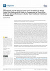 Research paper thumbnail of Christianity and Its Impact on the Lives of Kallars in Tamil Nadu Who Embraced the Faith, in Comparison to Those Who Did Not: Special Reference to Kallar Tamil Lutheran Christians in Tamil Nadu