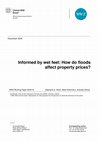 Research paper thumbnail of Informed by wet feet: How do floods affect property prices?