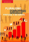 Research paper thumbnail of Pluralismo dos Media Indicadores de Mercado e Grupos Empresariais em Portugal e na Europa