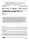 Research paper thumbnail of Construction of Otherness: Links Between Immigration and Crime During the Cambiemos Administration (Argentina, 2015-2019)